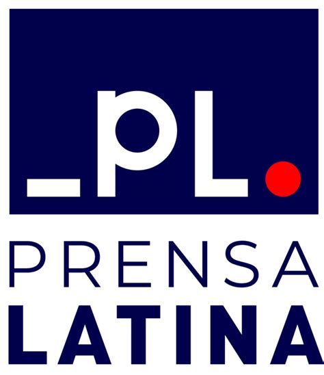 PL Aniversario Prensa Latina Noticias Prensa Latina