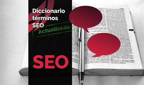 Glosario de términos SEO Diccionario SEO Actualizado Caronte Studio