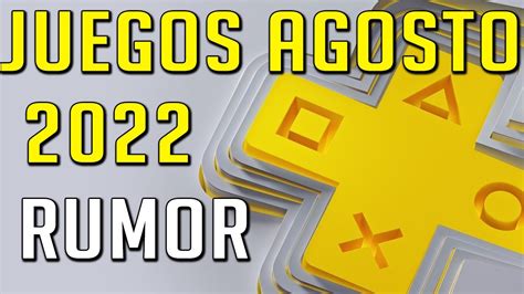 JUEGOS PS PLUS AGOSTO 2022 RUMORES PS4 Y PS5 YouTube