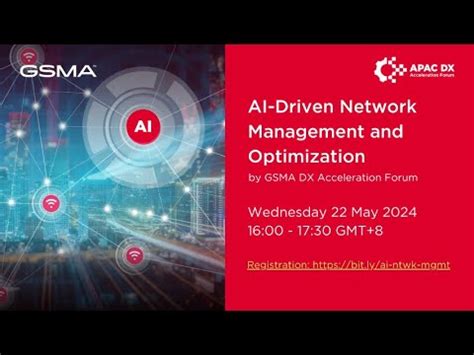 Ai Driven Network Management And Optimization Powered By Gsma Dx