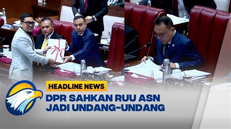 DPR Sahkan RUU ASN Jadi Undang Undang YouTube