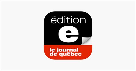 ‎journal De Québec EÉdition Dans Lapp Store