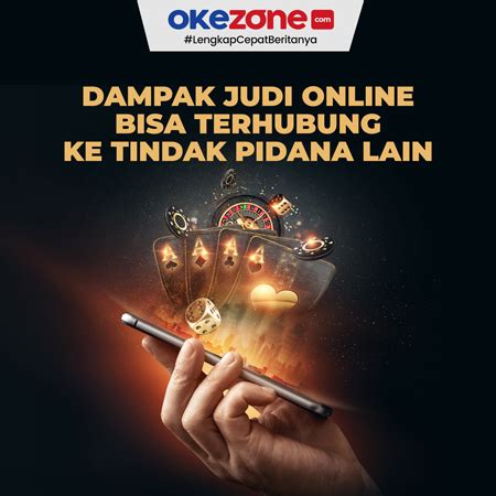 Dampak Judi Online Bisa Terhubung Ke Tindak Pidana Lain 0 Foto