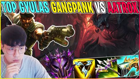 Top Gyulass Gangplank Vs Aatrox Patch 12 16 Masters Youtube