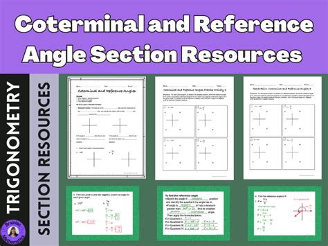 Coterminal And Reference Angle Section Resources Teaching Resources