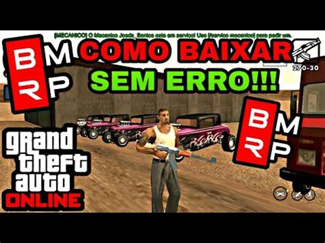 Como Baixar E Instalar O Bmrp Sem Erro Gta Sa Mp Bmrp Youtube