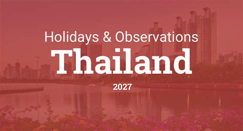 Holidays And Observances In Thailand In 2027