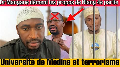 Dr Mangane dément les propos de Abdoul Niang sur l université de Médine