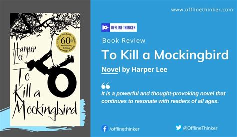 To Kill A Mockingbird Book Review Offline Thinker