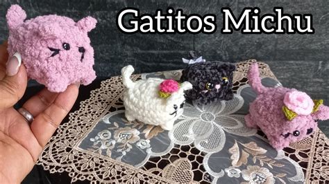 Gatitos Michu Amigurumi Normaysustejidos Youtube