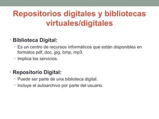 Repositorios Digitales Ppt Descarga Gratuita