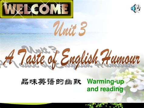 人教版 Unit3 A Taste Of English Humourword文档在线阅读与下载无忧文档