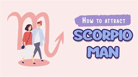 How To Attract A Scorpio Man 13 Seductive Ways Youtube