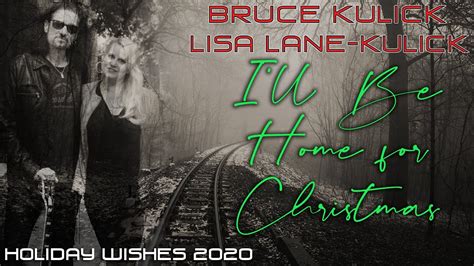 Bruce Kulick Lisa Lane Kulick I Ll Be Home For Christmas Christmas