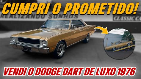 DODGE DART DE LUXO 1976 ENTREGA YouTube