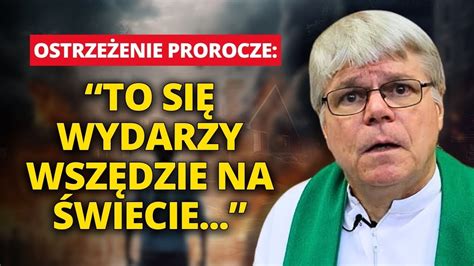 UWAGA Amerykański ksiądz wysyła pilne i prorocze ostrzeżenie dla