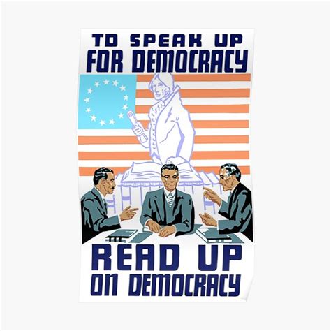 "To speak up for democracy - Read up on democracy" Poster for Sale by warishellstore | Redbubble