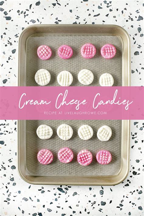 Cream Cheese Candies No Bake Treat Live Laugh Rowe