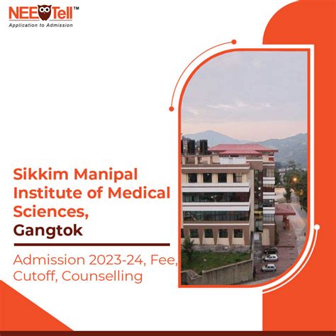 Sikkim Manipal Institute Of Medical Sciences Gangtok Admission 2023 24