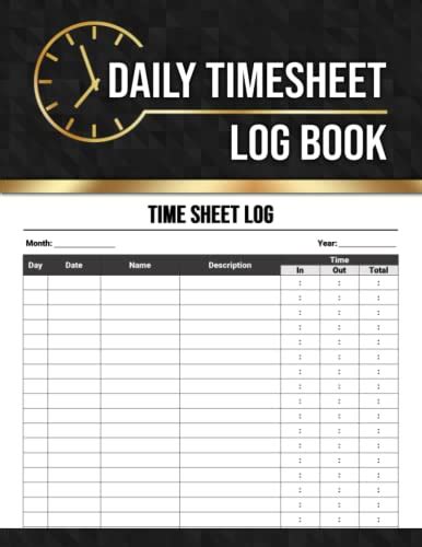 Daily Timesheet Log Book Timesheet Log Book To Record Time Work