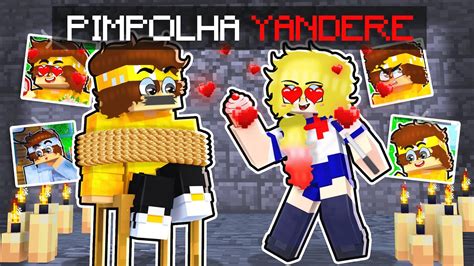 Pimpolha Virou Uma Yandere No Minecraft Pimpolha Youtube