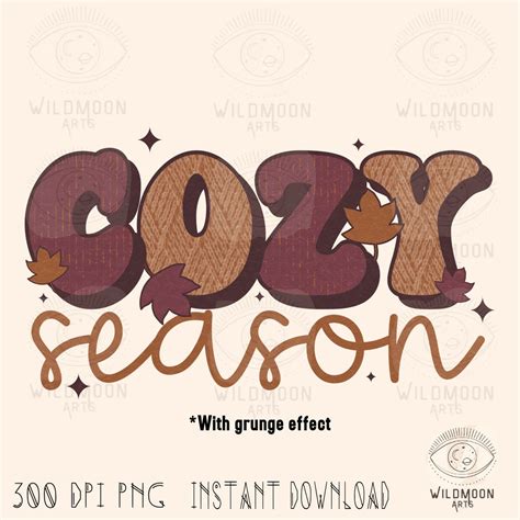 Cozy Season Png Fall Sublimation Designshalloween Png Cozy Etsy