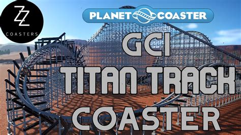 Planet Coaster AMAZING GCI Titan Track Coaster YouTube