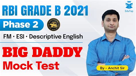 RBI Grade B 2021 Phase 2 FM ESI Descriptive English Big Daddy