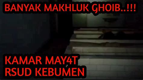 UJI NYALI DI KAMAR MAY4T RSUD TERBENGKALAI KEBUMEN YouTube