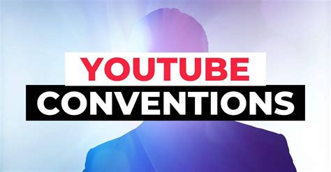 6 Best Youtube Conventions To Attend In 2025