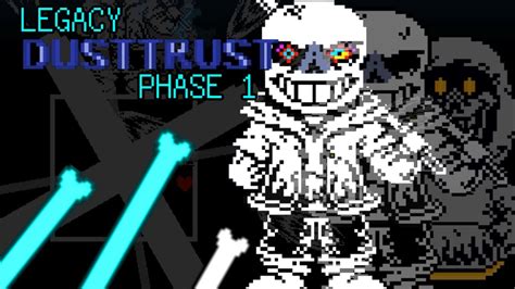 Undertale FangameFDY Legacy Dusttrust Phase 1 CLEAR YouTube