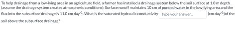 Solved To help drainage from a low-lying area in an | Chegg.com