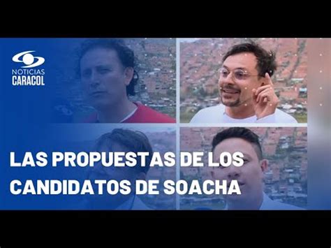 Debate con candidatos a la Alcaldía de Soacha en Noticias Caracol YouTube