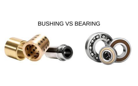 Apa Perbedaan Antara Bushing Dan Bearing FHD