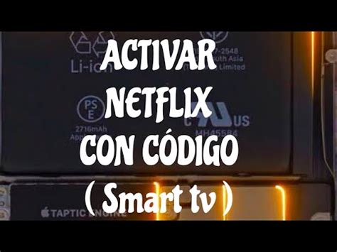 CÓMO INICIAR SESIÓN NETFLIX CON CÓDIGO EN SMART TV YouTube