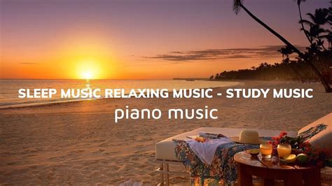 Great Relaxing Music☁peaceful Piano Music To Relax Youtube