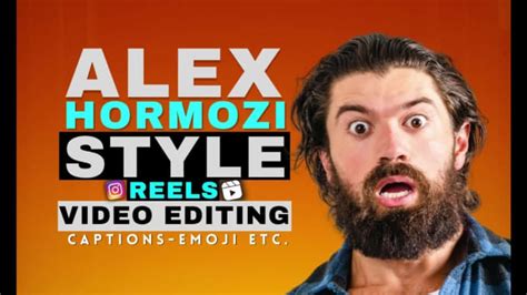 Edit Alex Hormozi Caption Style For Your Instagram Reels Tiktok By