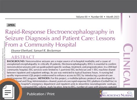 Rapid Response EEG In Seizure Diagnosis And Patient Care Lessons From