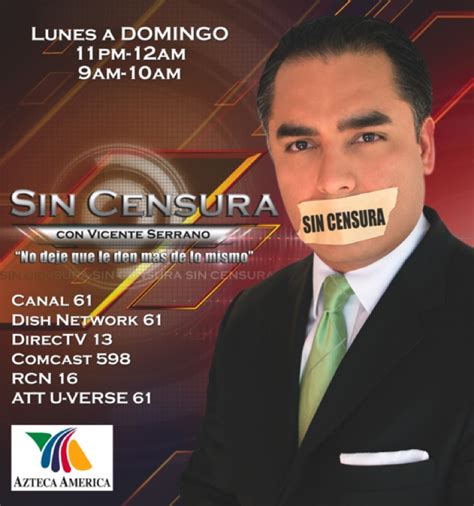 Sin Censura Con Vicente Serrano Media Moves