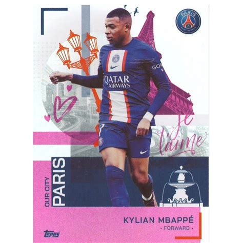 Offer Soccer Cards Kylian Mbappé Our City 61 99 Purple 2022 23 Topps