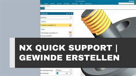 Wie Sie Ein Siemens Nx Gewinde Erstellen Und Effizient Auf Der