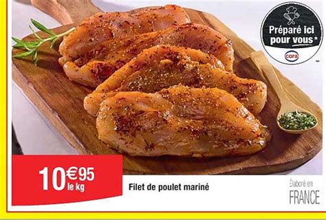 Promo Filet De Poulet Mariné chez Cora iCatalogue fr