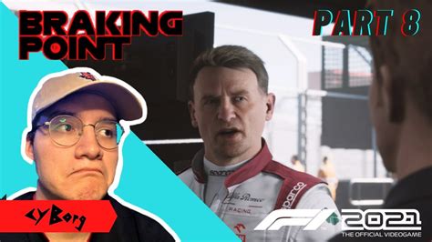 F1 2021 BRAKING POINT PART 8 CASPER AKKERMAN YouTube