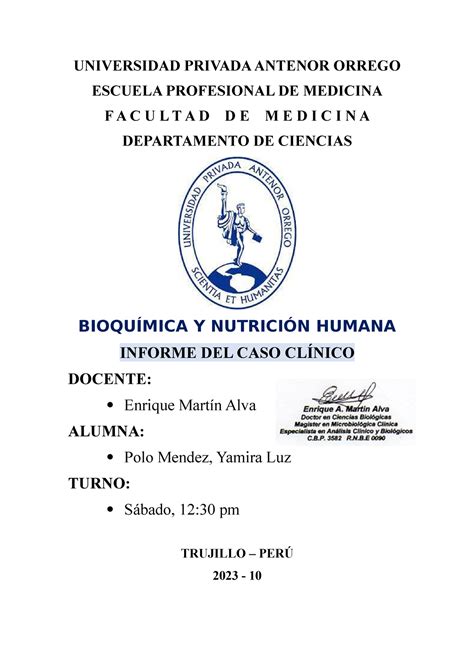 Caso clínico semana 5 UNIVERSIDAD PRIVADA ANTENOR ORREGO ESCUELA