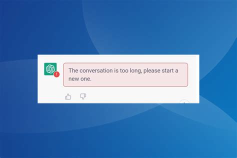 Fix The Conversation Is Too Long Chatgpt Error