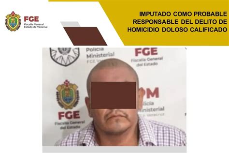 Lo Imputan Por El Delito De Homicidio Doloso Calificado Al Sur De