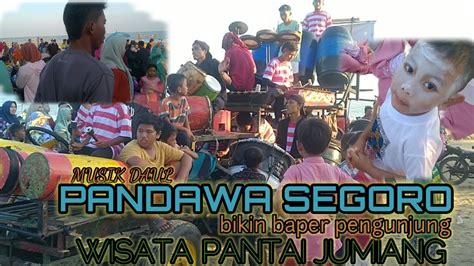 Musik Daul Pemula PANDAWA SEGORO Di Wisata Pantai Jumiang Pamekasan