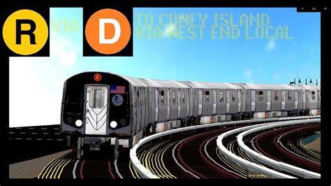 OpenBVE Special R Train To Coney Island Via West End Local YouTube