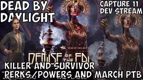 New Killer And Survivor Perks March Ptb Chapter 11 Demise Of The Faithful Dead By Daylight