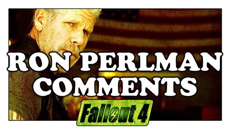 Fallout Ron Perlman Comments Youtube